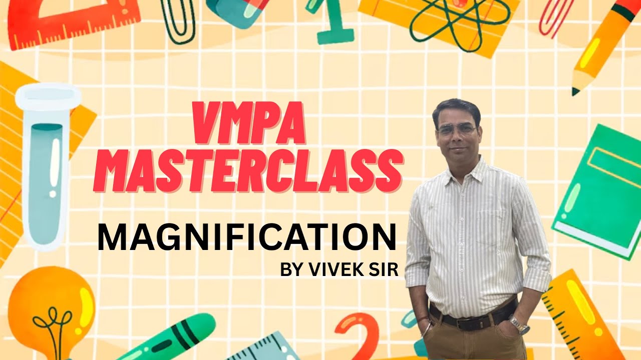 Magnification | Chapter 9 | Light | Class 10|