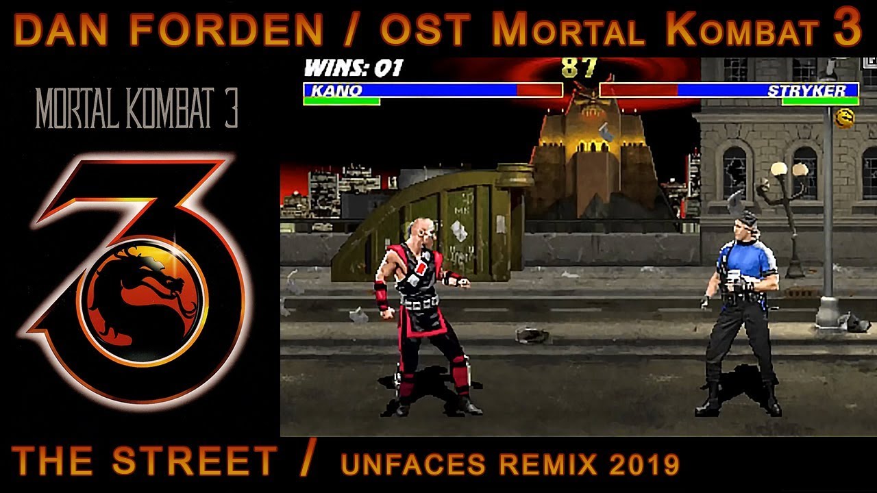 DAN FORDEN - The Street [Paul UnFaces ReMix 2019] OST Mortal Kombat 3
