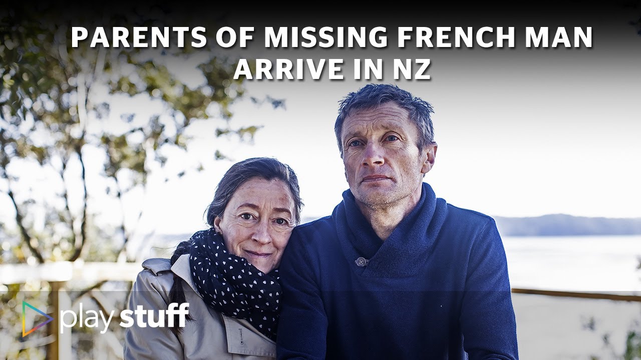 Parents of missing man Eloi Rolland, finally arrive in New Zealand | Stuff.co.nz