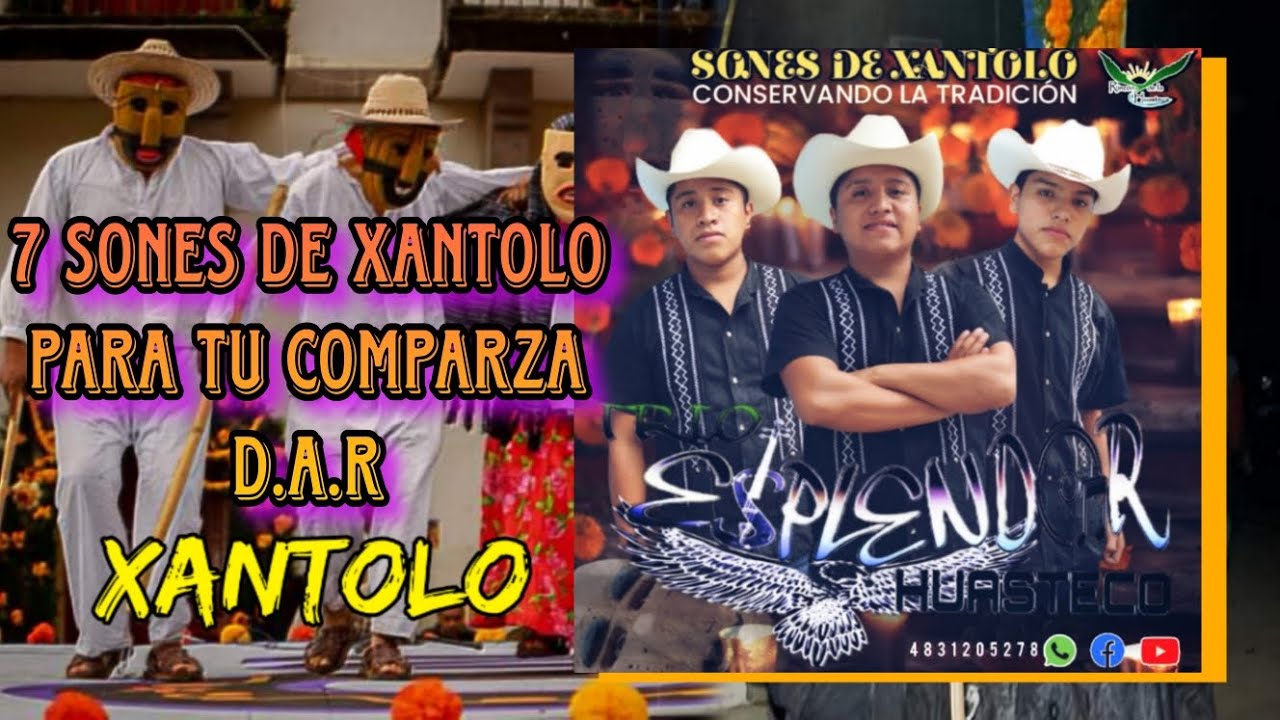 MÚSICA DE XANTOLO 🎻🎻 LO MAS NUEVO CON EL TRÍO ESPLENDOR