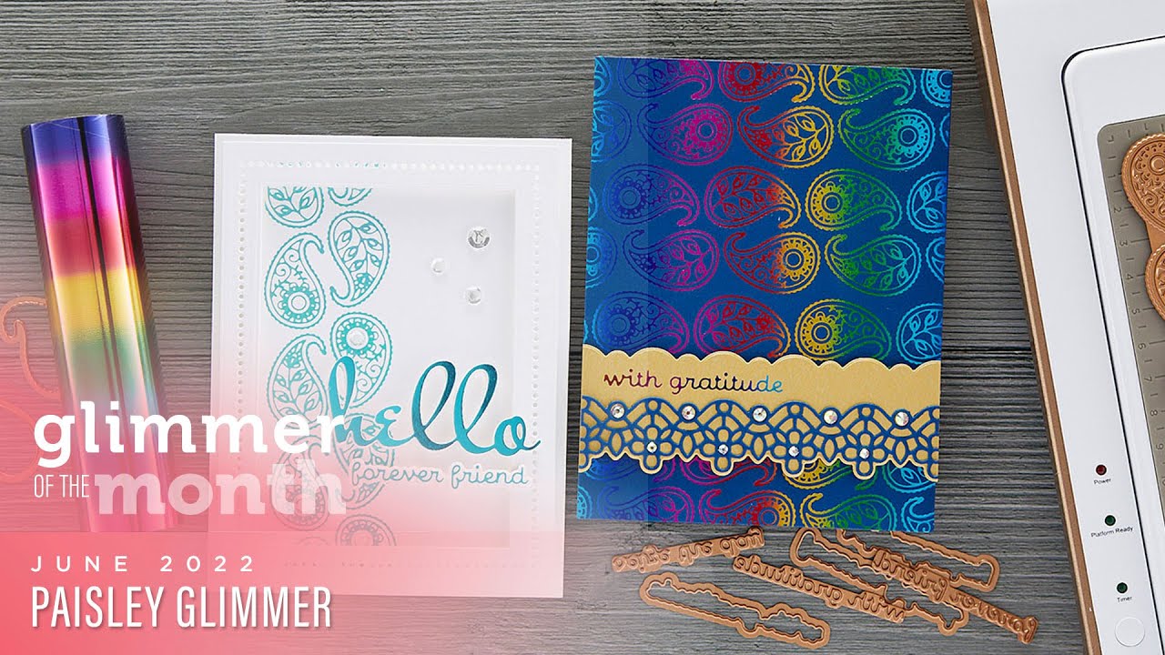 June 2022 Glimmer Hot Foil Kit of the Month – Paisley Glimmer