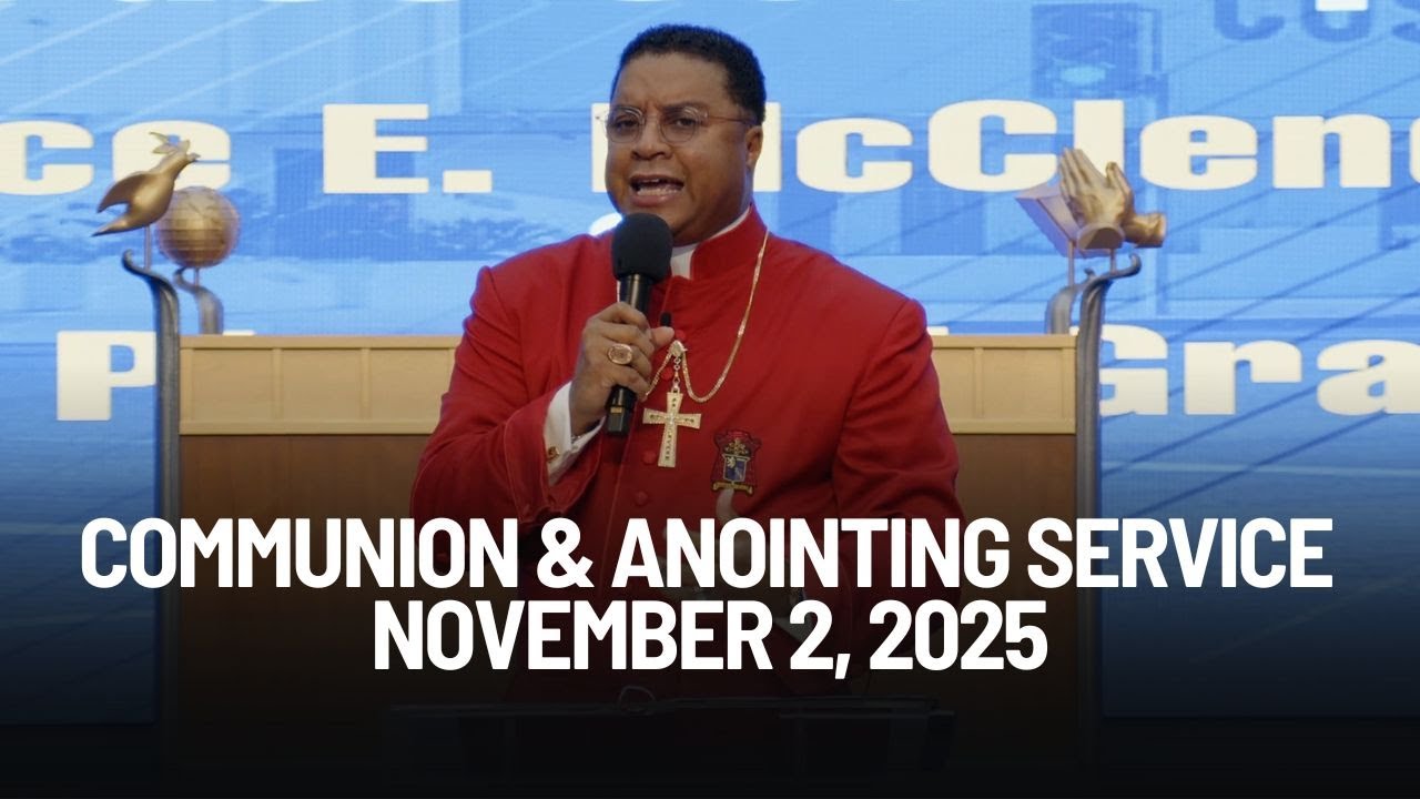 First Sunday Communion & Anointing Service - November 2, 2025