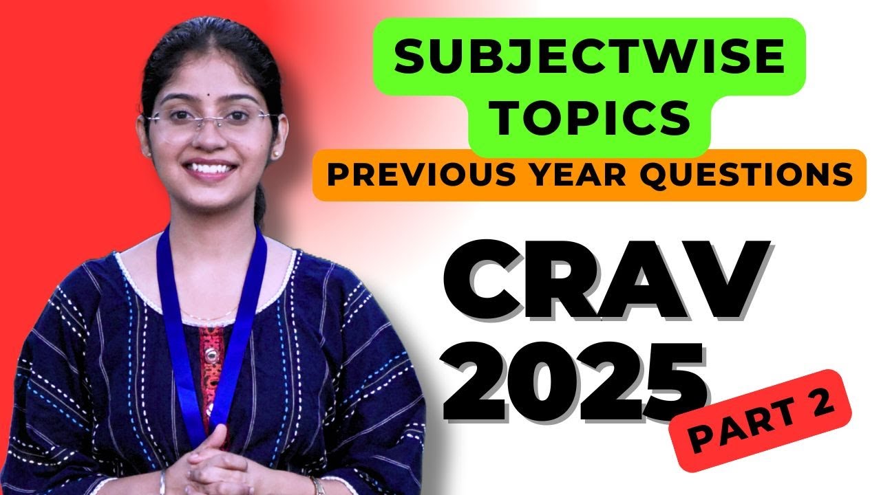 Part 2 CRAV Previous Year | Complete Guidance on Important Topics for CRAv Exam | CRAV Admit Card