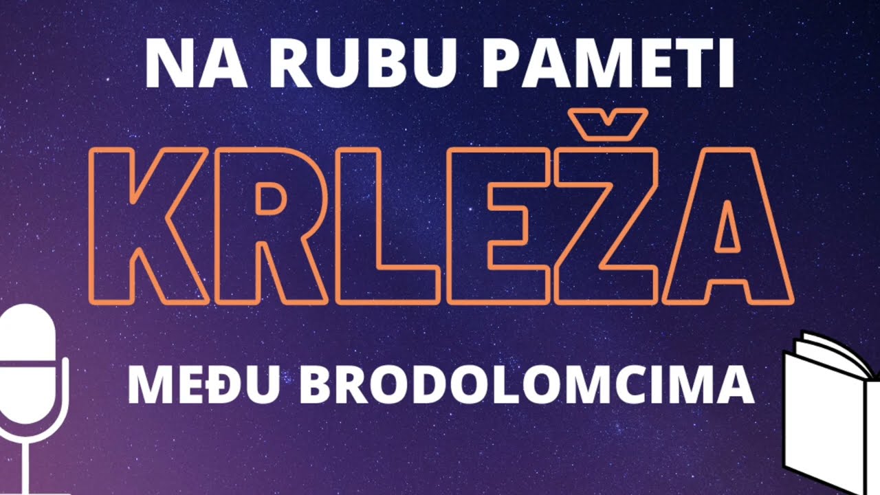 M. Krleža: Među brodolomcima  (Na rubu pameti 12/12) ❇️ AUDIO KNJIGA
