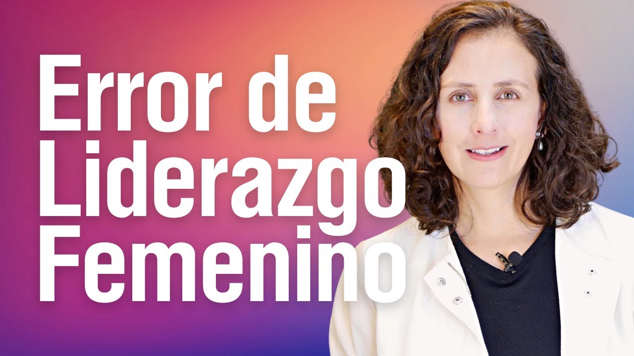 Error de liderazgo femenino