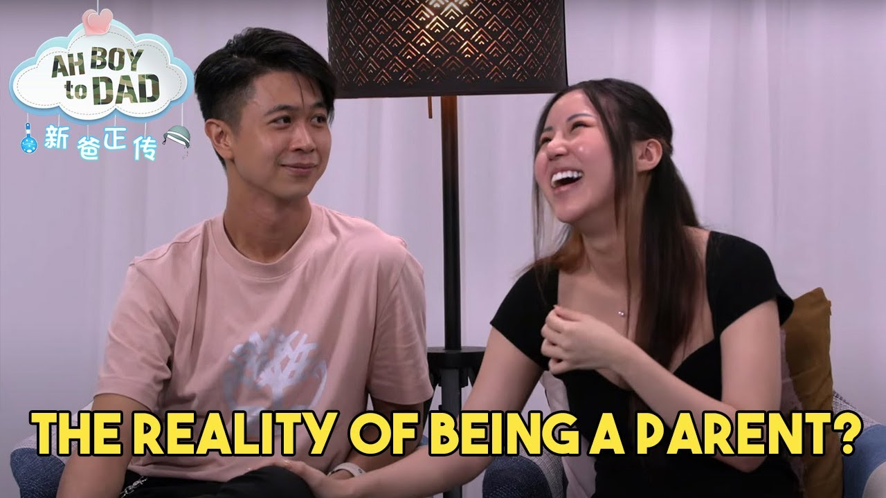 Ah Boy To Dad 新爸正传 EP5 | Reality Behind Reality 残酷的现实