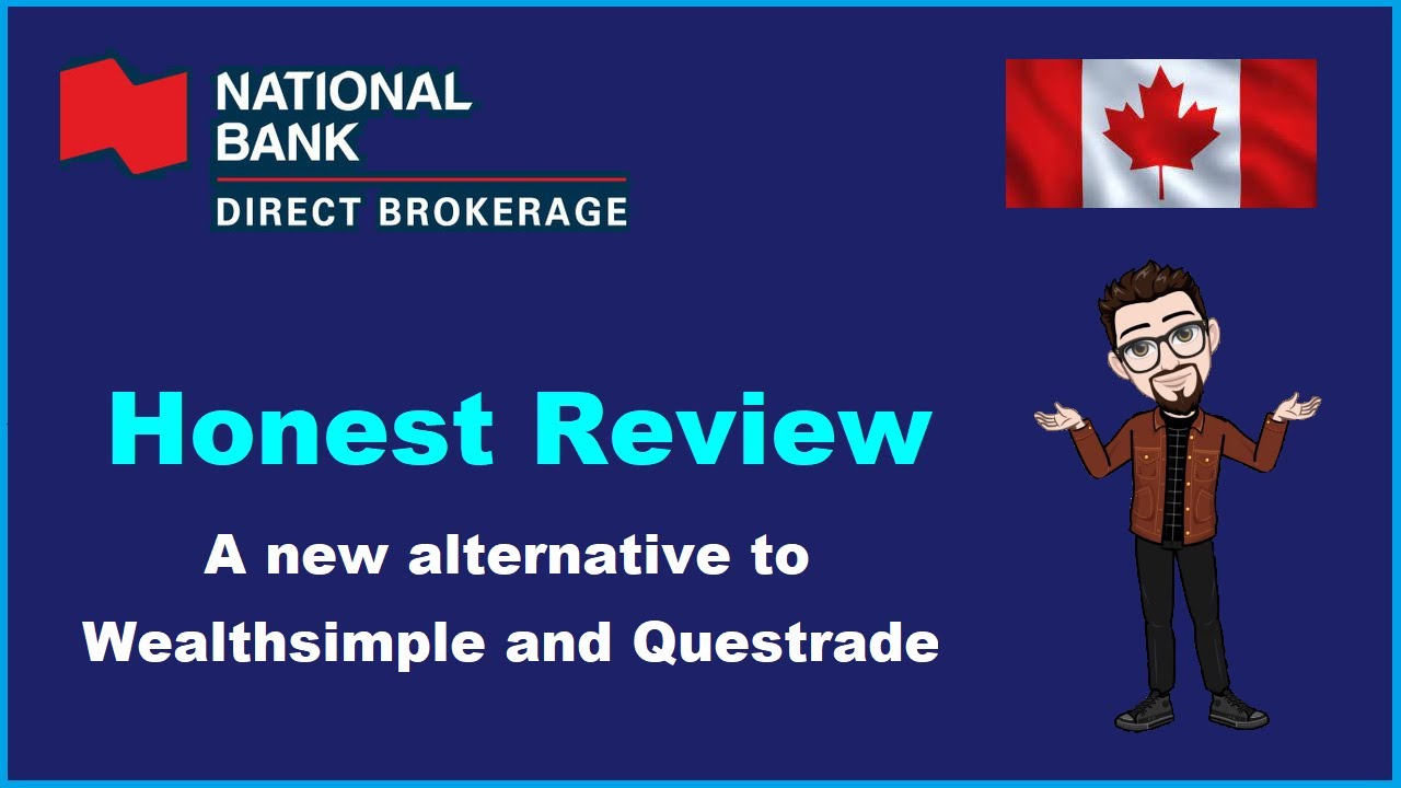 Обзор National Bank Direct Brokerage в 2023 году &mdash; NBDB как альтернатива WealthSimple и Questrade