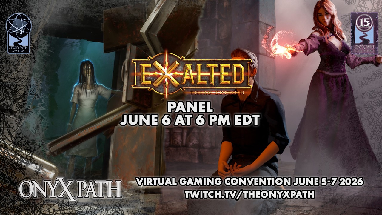 [Onyx Path Con 2026] &mdash;  Exalted Panel