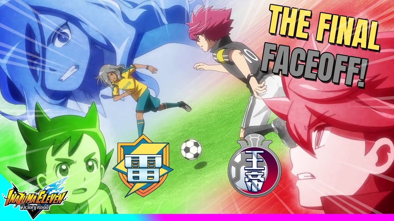 TO THE TOP! Inazuma Eleven Victory Road