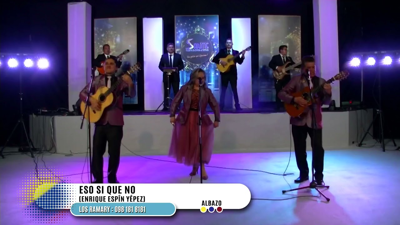 LOS RAMARY/Tema: Eso Si Que No