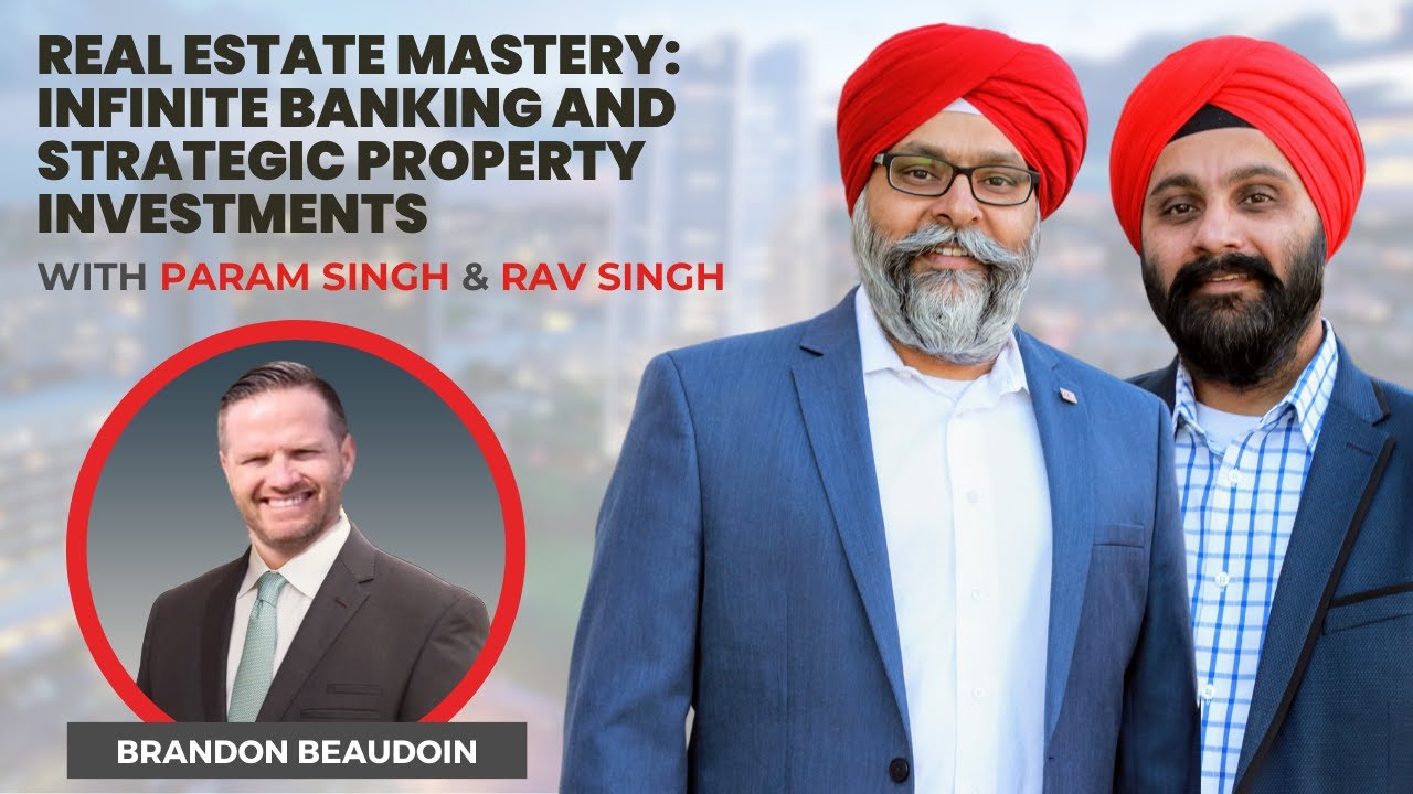EP. 31: Real Estate Mastery: Infinite Banking and Strategic Property Investments
