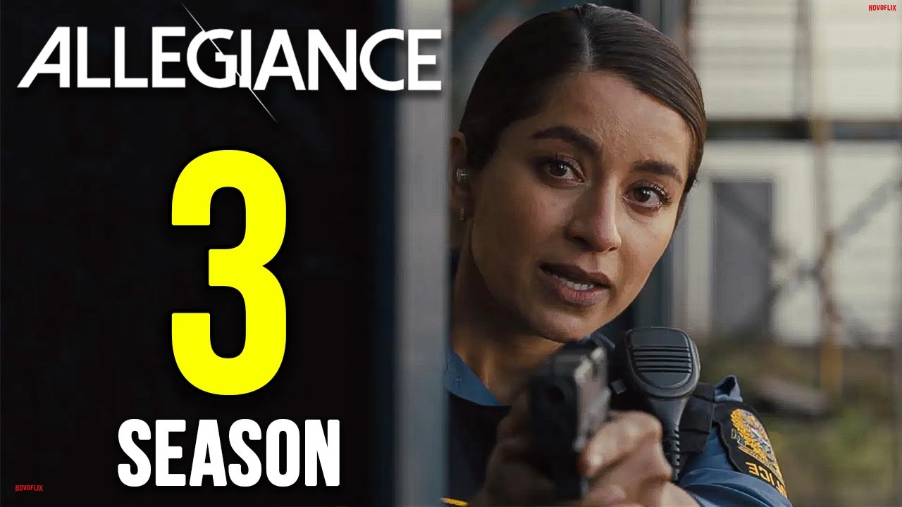 Allegiance Season 3: Release Date, Cast, Plot & Explosive New Details Revealed!