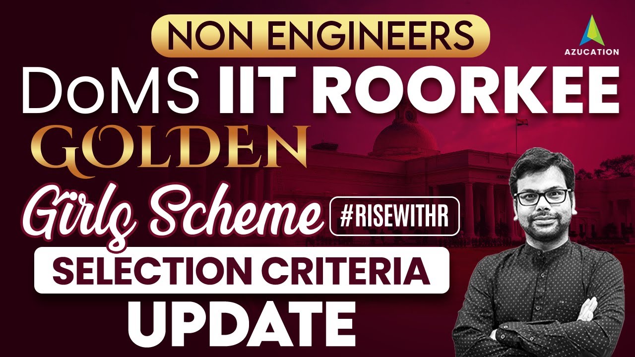 DoMS IIT Roorkee 2024-26 Selection Criteria, Safe Score, Cutoffs - Should You Fill or Not- RTI Data