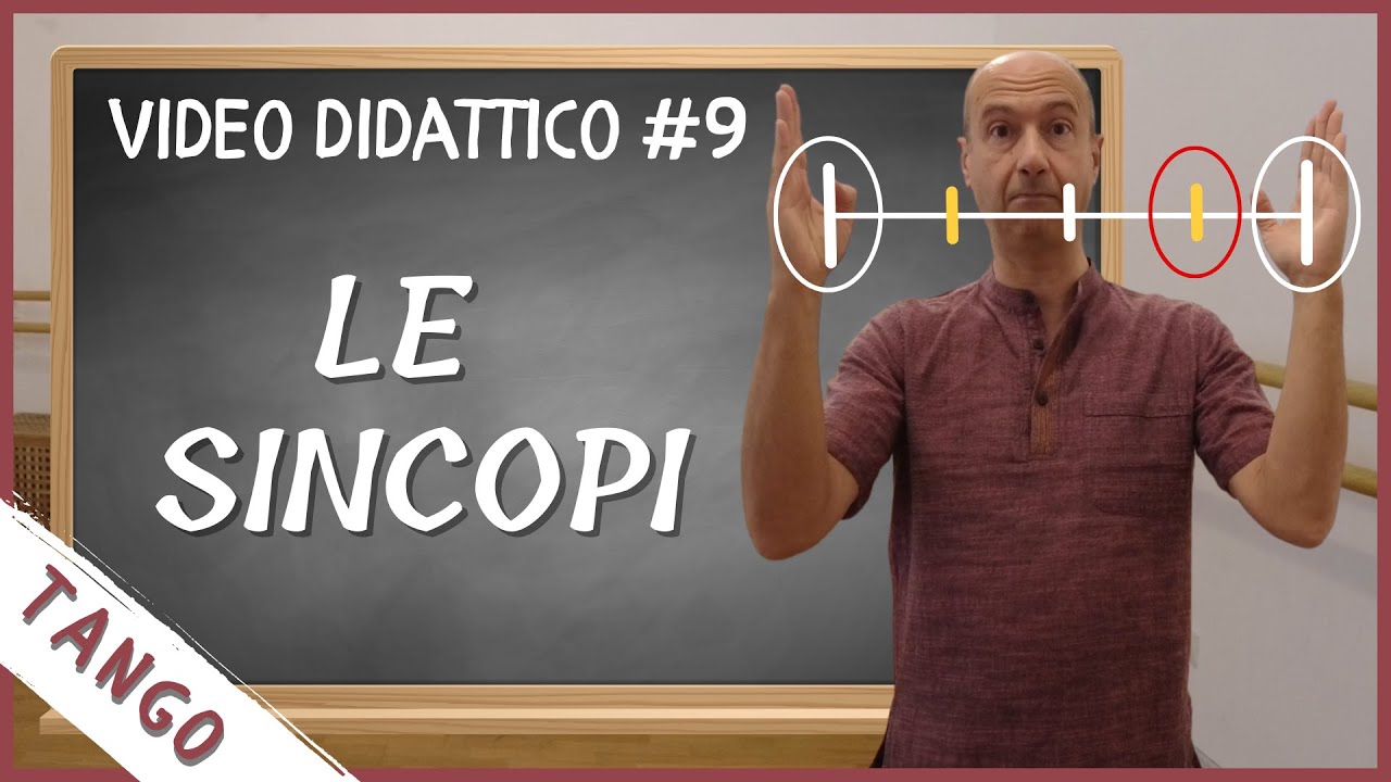 Come migliorare la tua musicalità ballando tango #9. Le sincopi