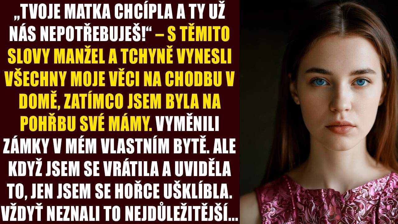 „Tvoje matka chcípla a ty už nás nepotřebuješ!“ – s těmito slovy manžel a tchyně vynesli všechny...