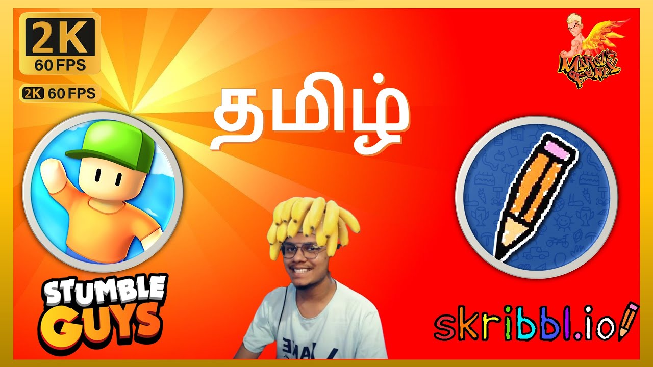 Mobile Games Tamil (Stumble Guys, Scribble.io) | 2K60FPS | Tamil Gameplay