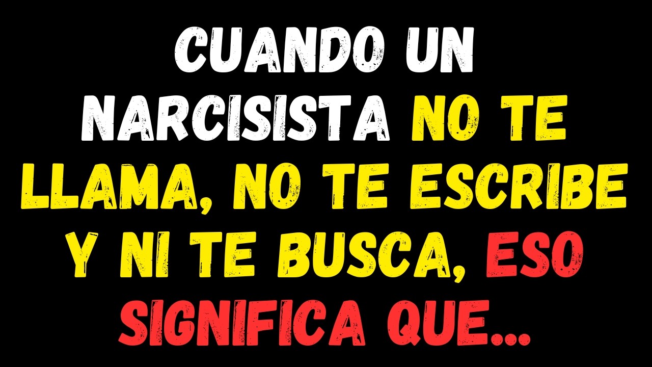CUANDO el NARCISISTA SE CALLA... ¡CUIDADO! ¡SU PRÓXIMO MOVIMIENTO PUEDE SORPRENDERTE!