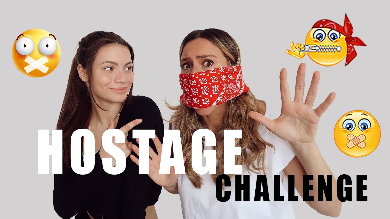 HOSTAGE CHALLENGE AVEC MA SOEUR