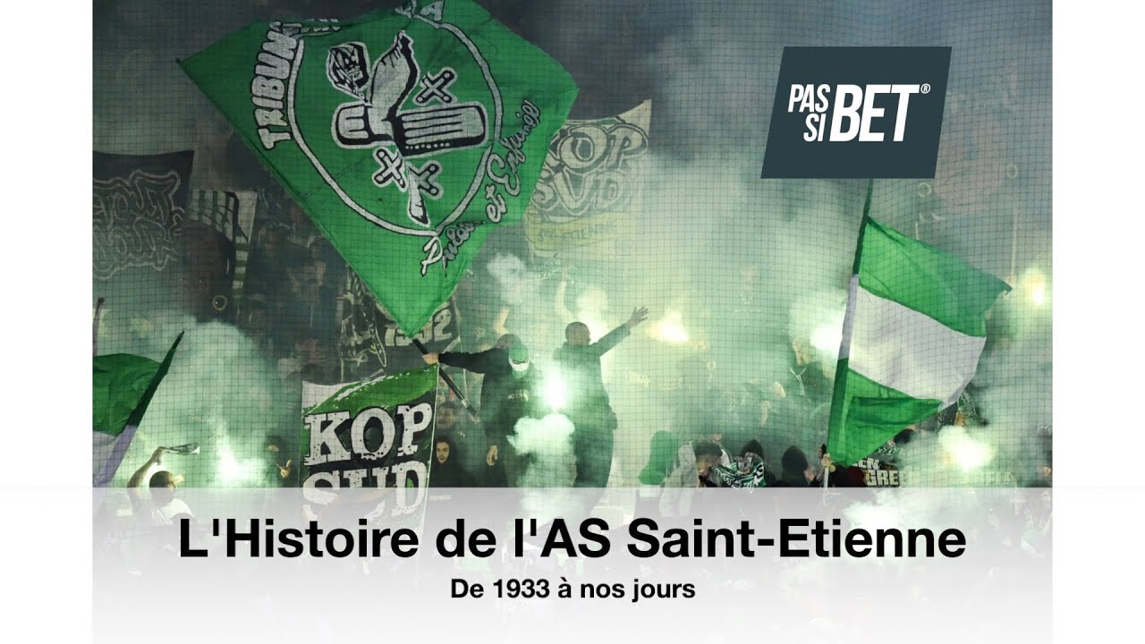 L'Histoire de l'AS Saint Etienne de 1933 à nos jours