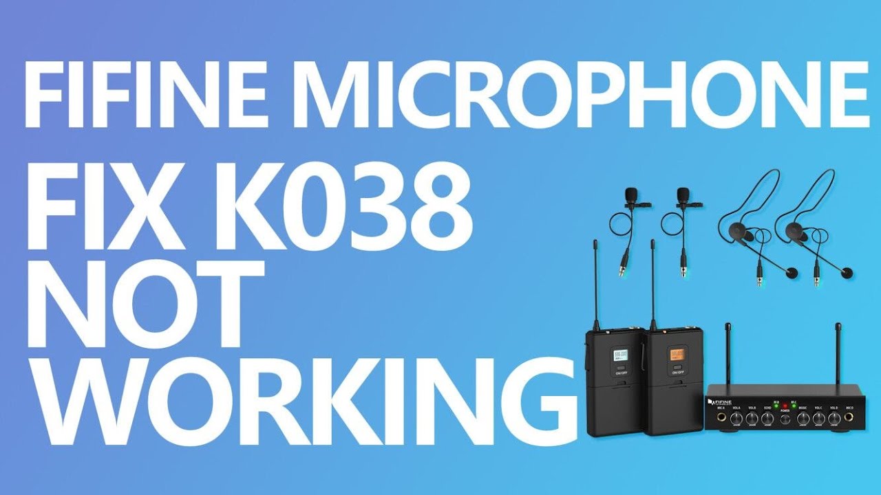 [Tutorial] of Fixing FIFINE Wireless Microphone System K038 Not Working