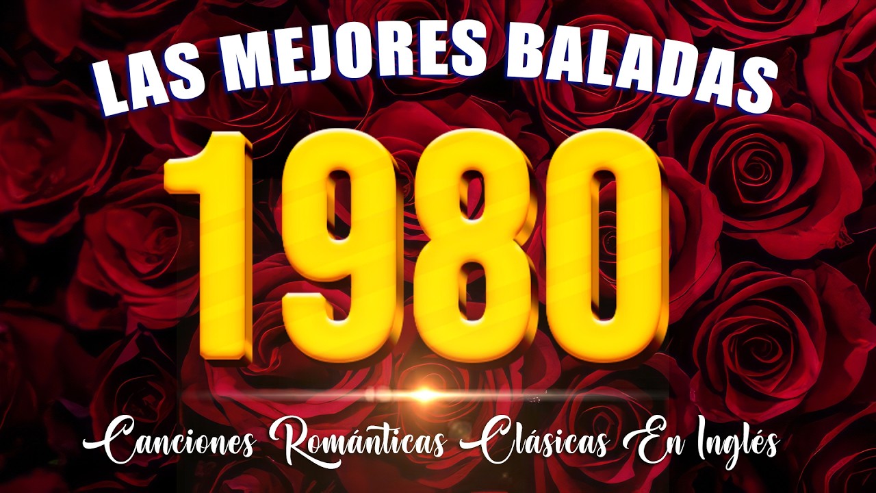 Las 100 Mejores Canciones En Ingles De Los Tiempos - Grandes Éxitos 80 y 90 En Inglés