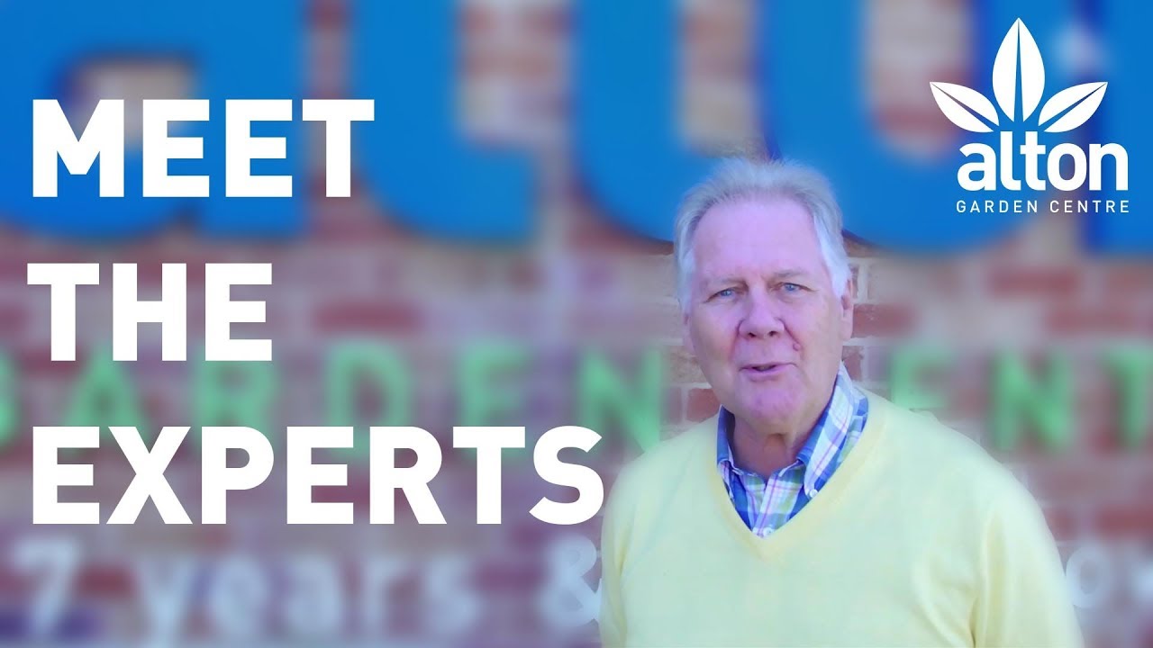Alton Garden Centre - Meet the Experts