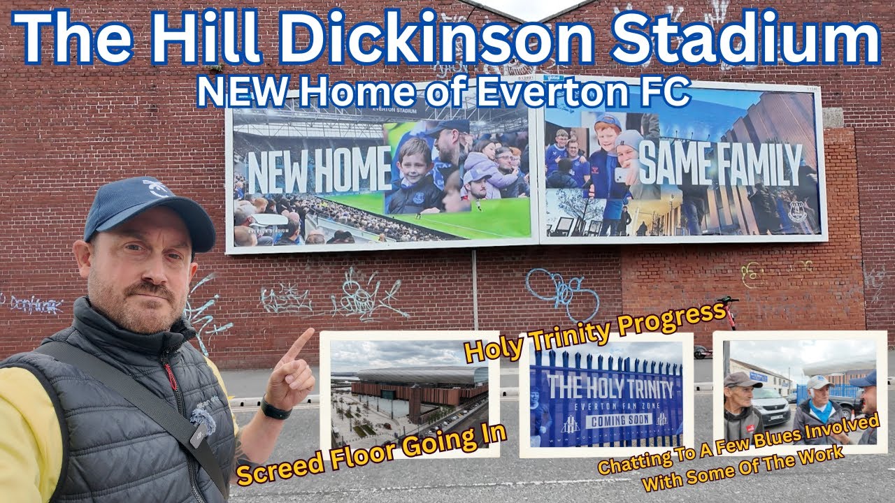 **THE HILL DICKINSON STADIUM** New Everton FC Stadium - Screed Flooring / Marquee Progress.....