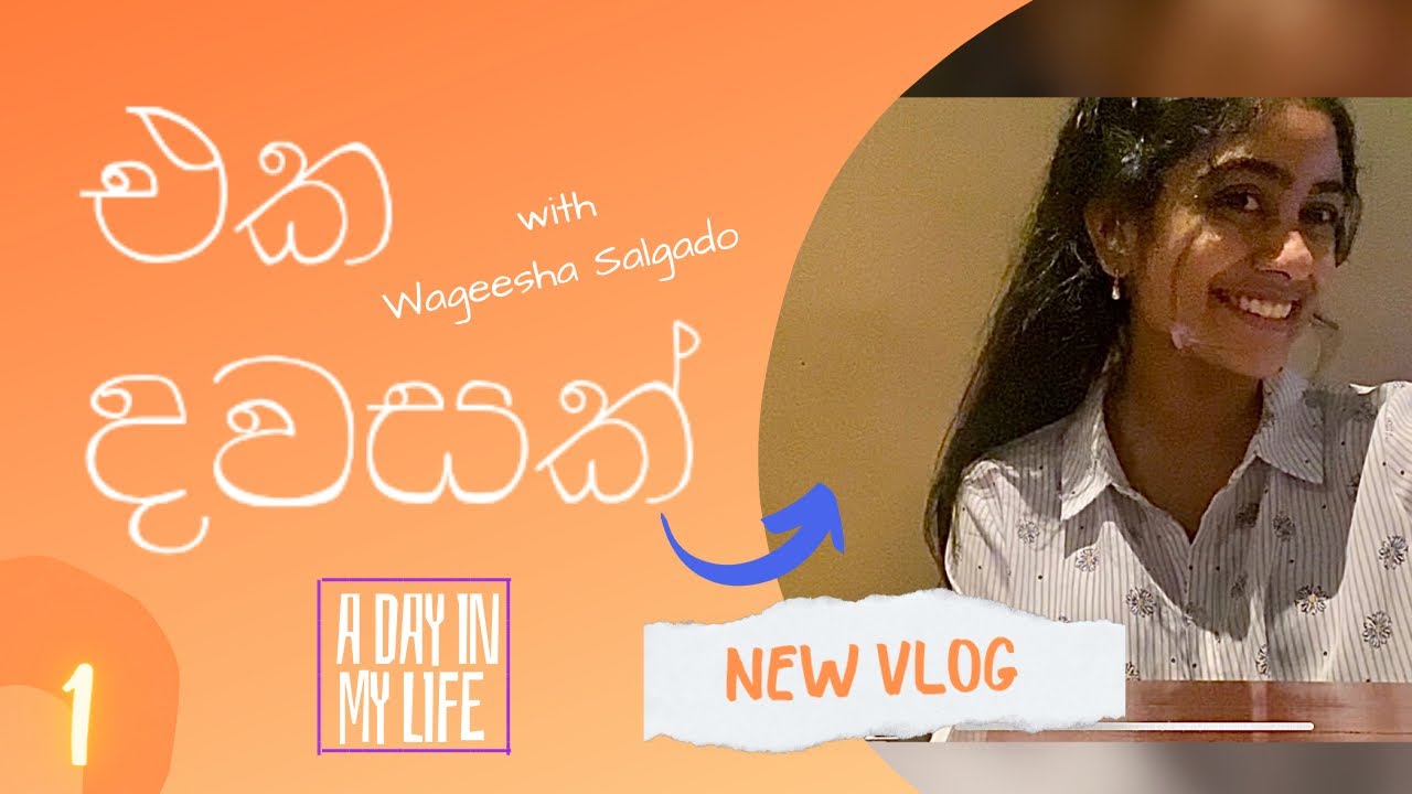 “එක දවසක්” 01❤️- A Day in my life Vlog | Wageesha Salgado | Non-working day #wageeshasalgado #vlog