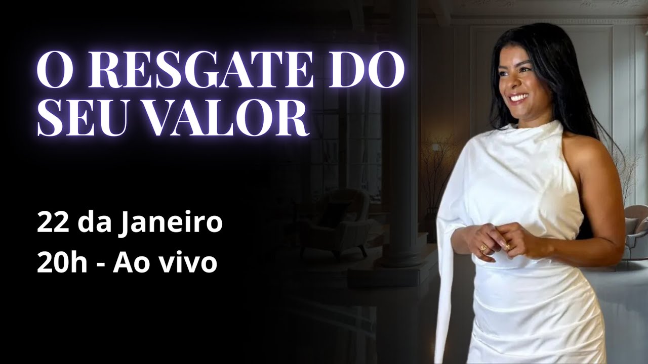 O Resgate do Seu Valor