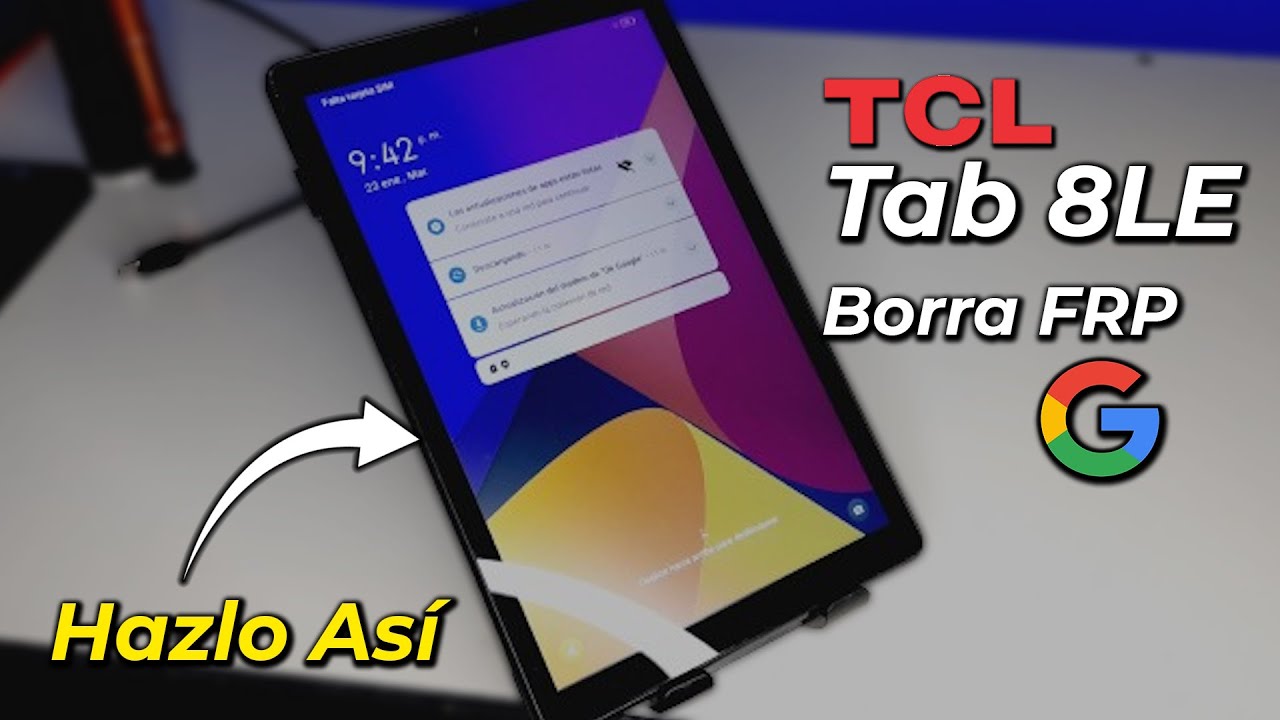 Quitar FRP Tablet TCL 8 LE | Funciona Para Muchas Tablets Cualquier Android