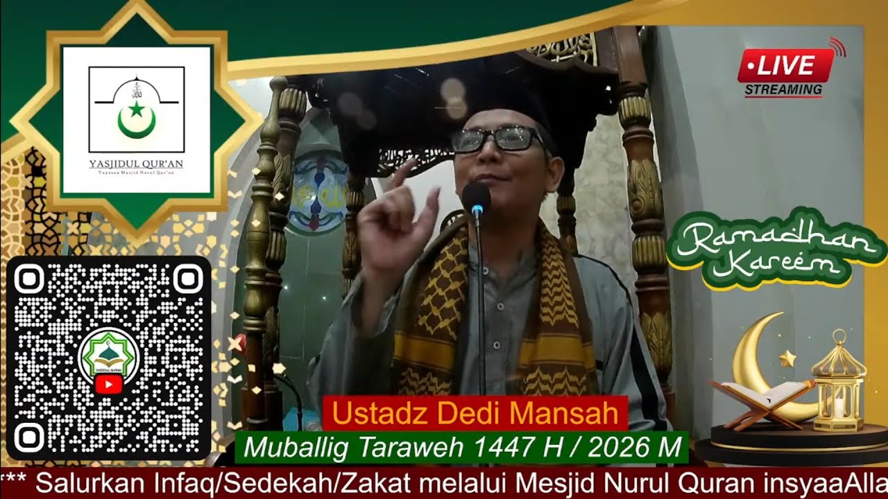 Live MNQ TV | SHALAT TARAWIH 15,  03 Maret 26 | Dedi Mansah| Mesjid Nurul Quran
