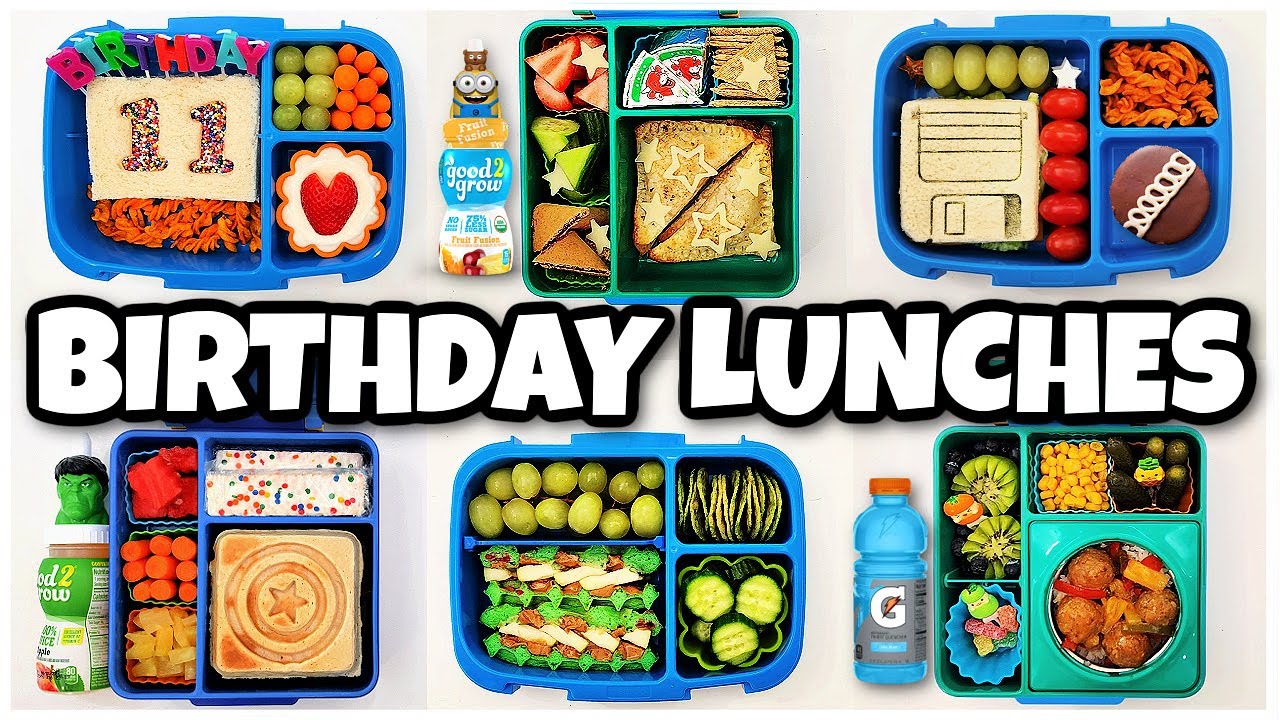 School Lunch TAKEOVER! 🎂 Jackson's Birthday Lunches - Bunches of Lunches