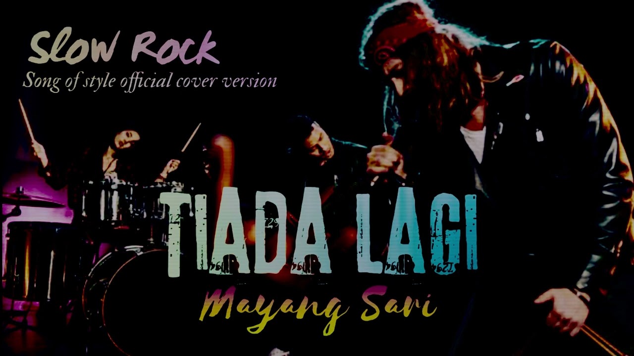 MAYANG SARI - TIADA LAGI || COVER SLOW ROCK TERBARU