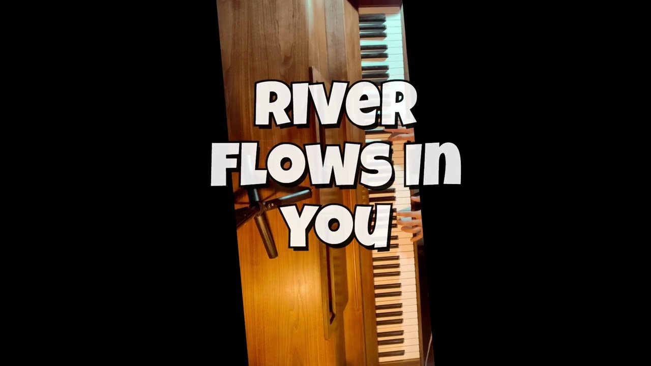 Yiruma - River Flows in You