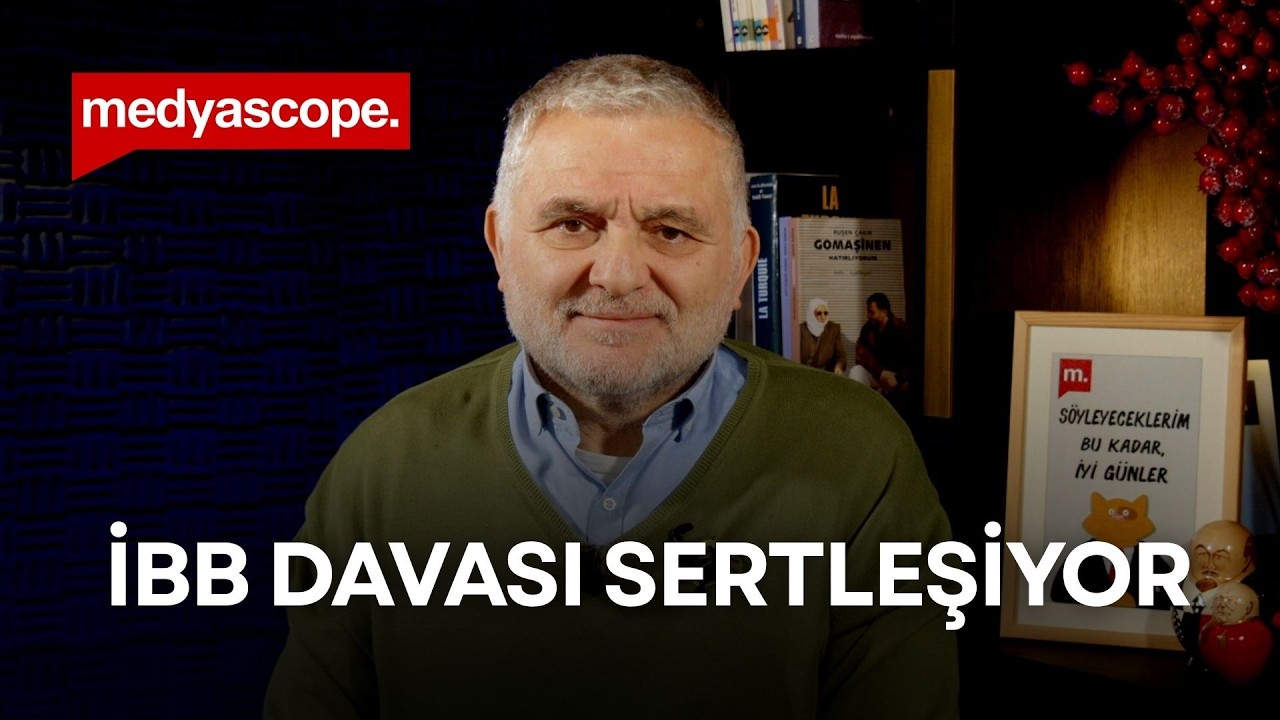 İBB Davası sertleşiyor | Ruşen Çakır yorumluyor