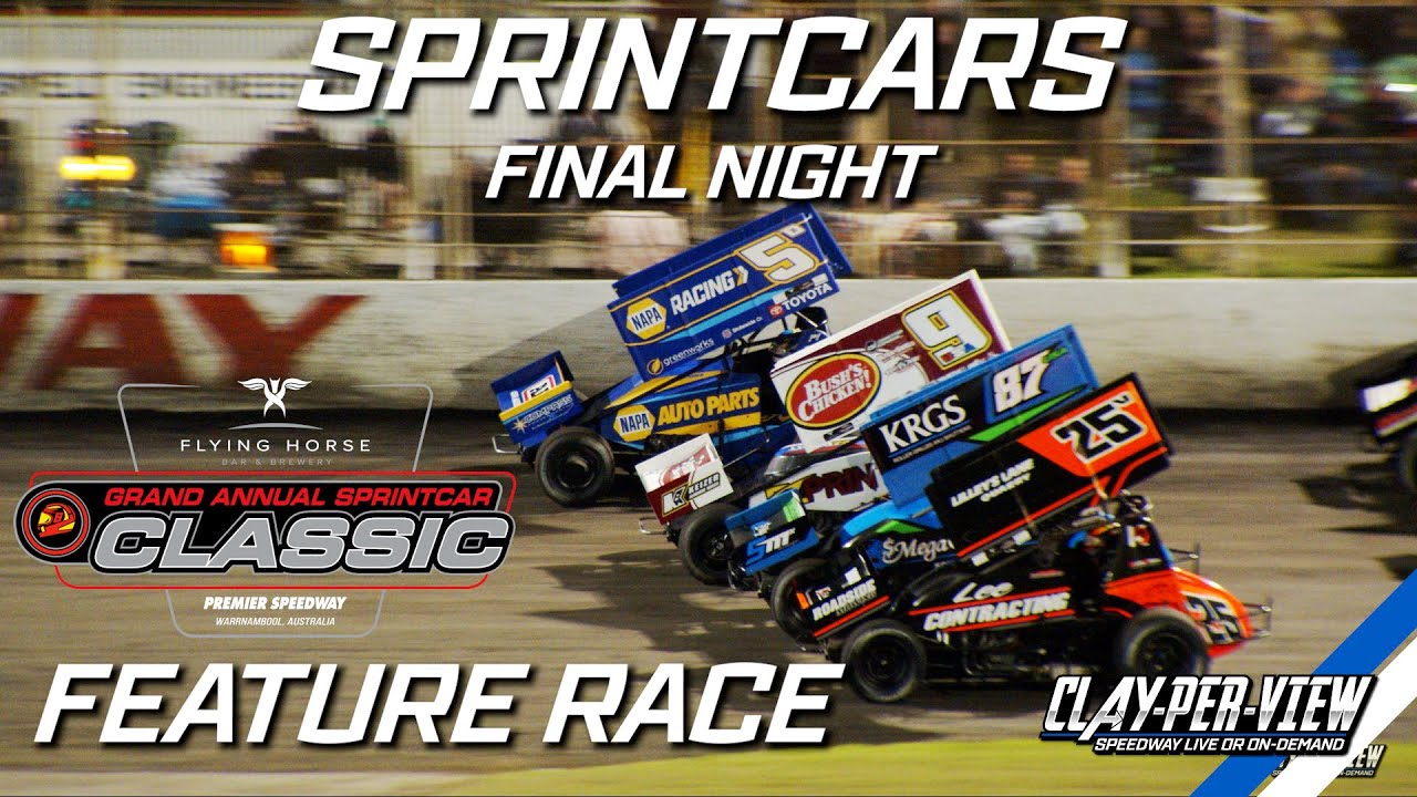 Sprintcars | Grand Annual Sprintcar Classic (Night 3) - Warrnambool - 21st Jan 2024 | Clay-Per-View
