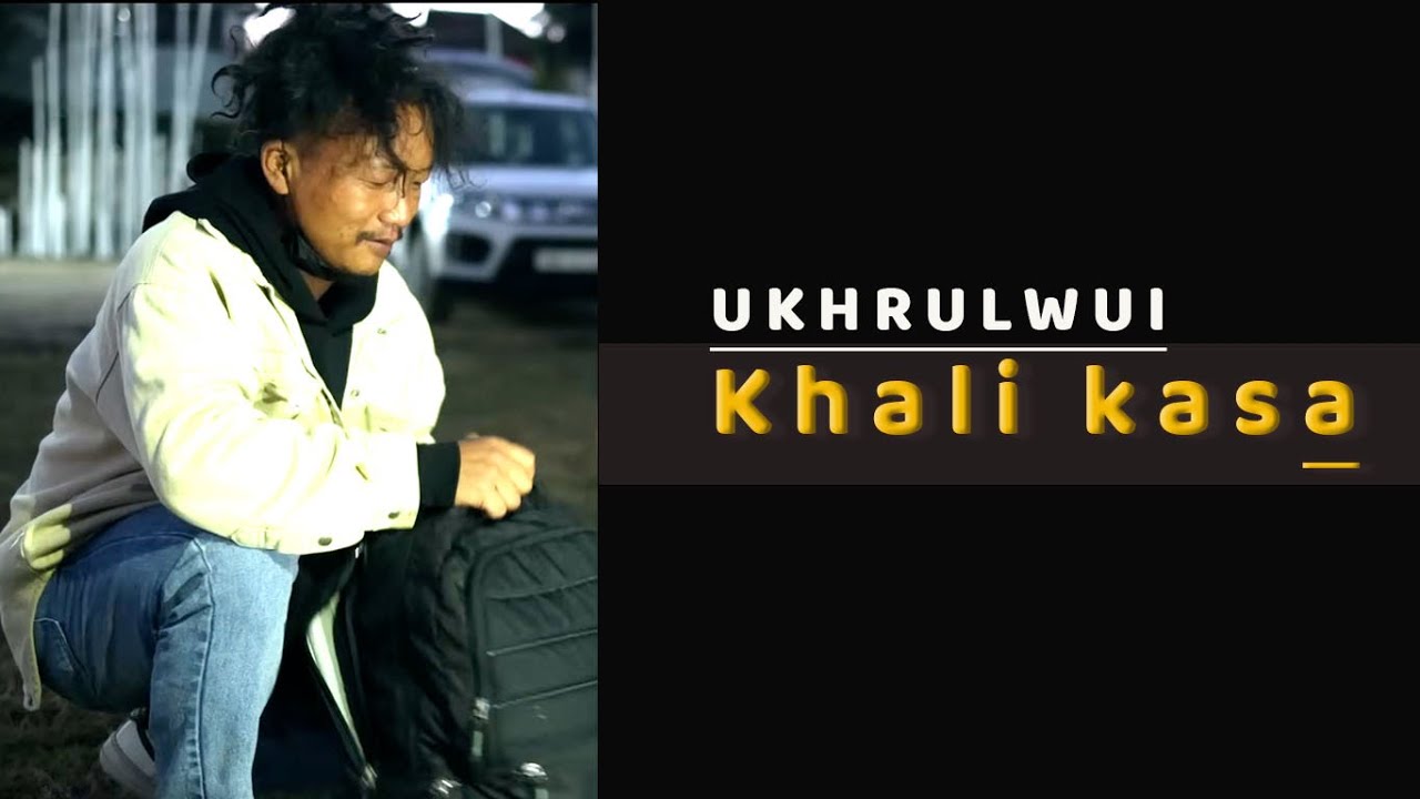 Ukhrulwui Khali Kasa