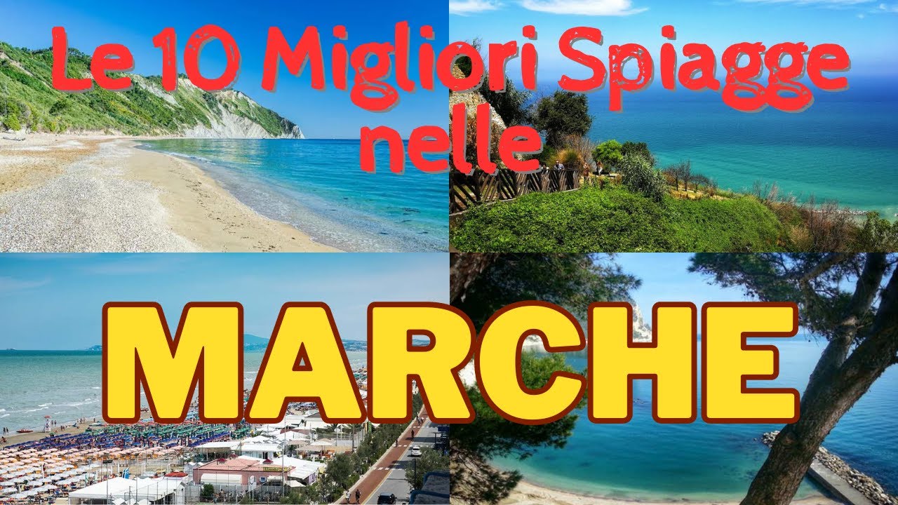 Top 10 Migliori Spiagge nelle Marche