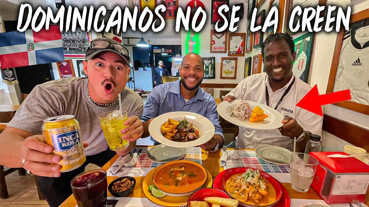 DOMINICANOS probando COMIDA PERUANA POR PRIMERA VEZ 🔥🇩🇴 | CEVICHE, LOMO , PESCADO A LO MACHO Y MAS