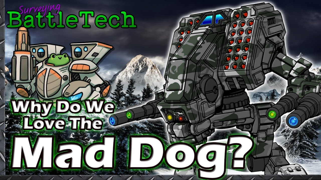 Why Do We Love the Mad Dog?   #BattleTech Lore & History