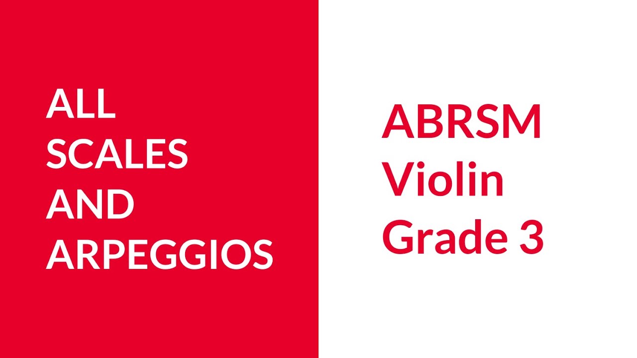 ABRSM Violin Grade 3 Scales and Arpeggios