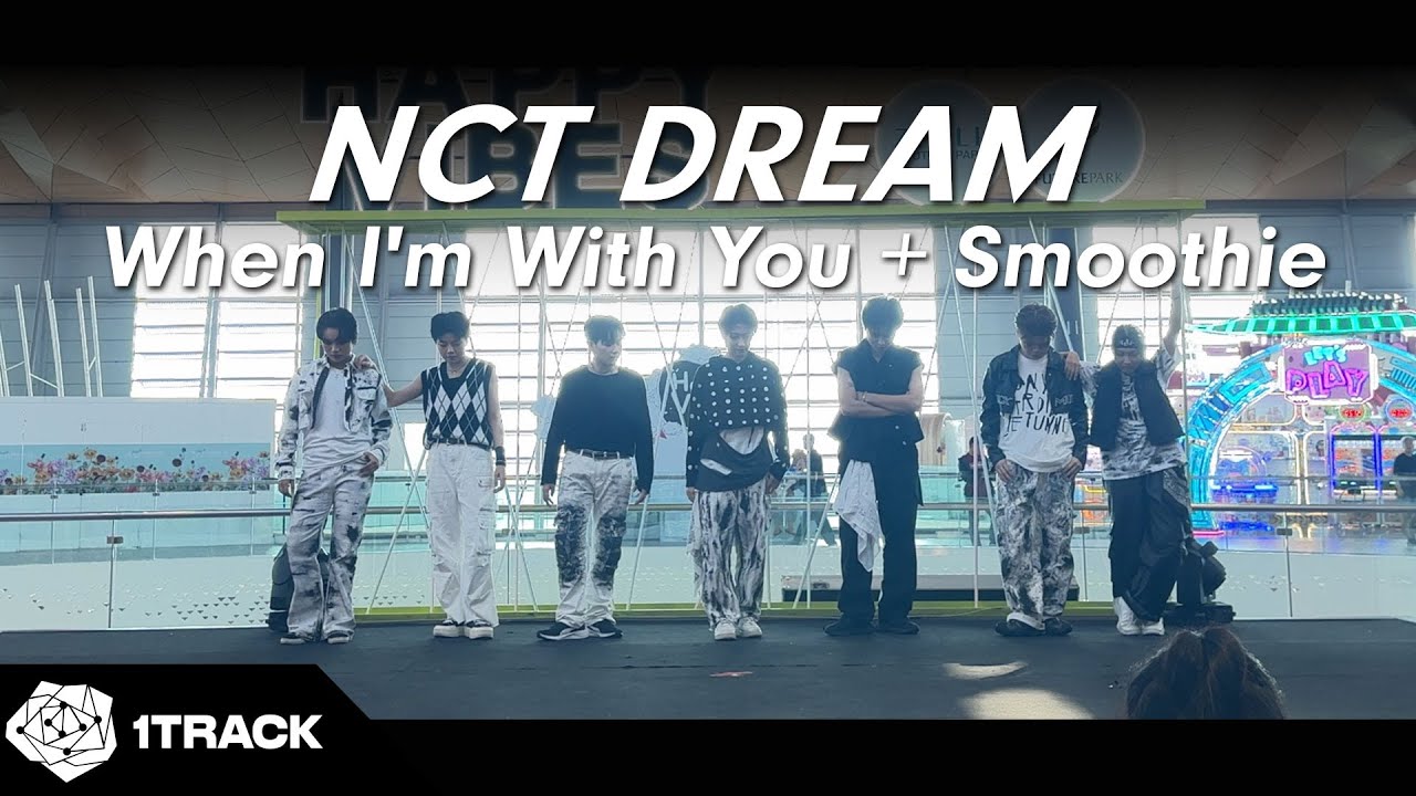 [SPECIAL SHOW] NCT DREAM - When I'm With You + Smoothie | Dance Cover by 1TRACK | Thailand