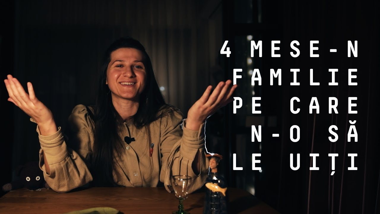 4 mese-n familie pe care n-o să le uiți