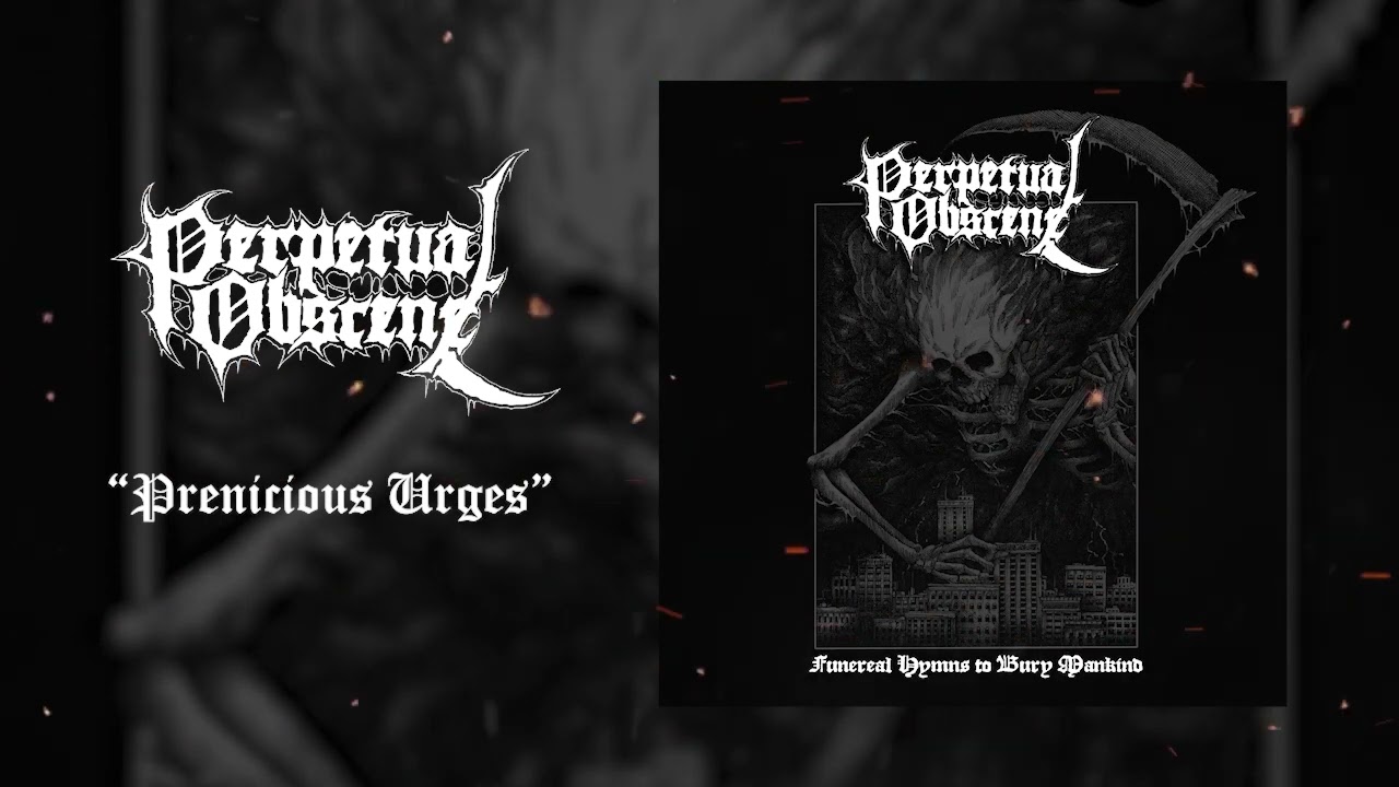 Perpetual Obscene 