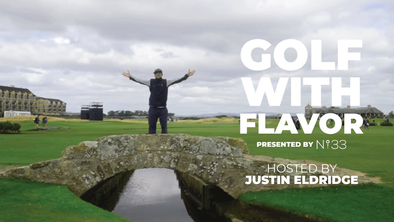 GOLF WITH FLAVOR - EPISODE 4 SCOTLAND