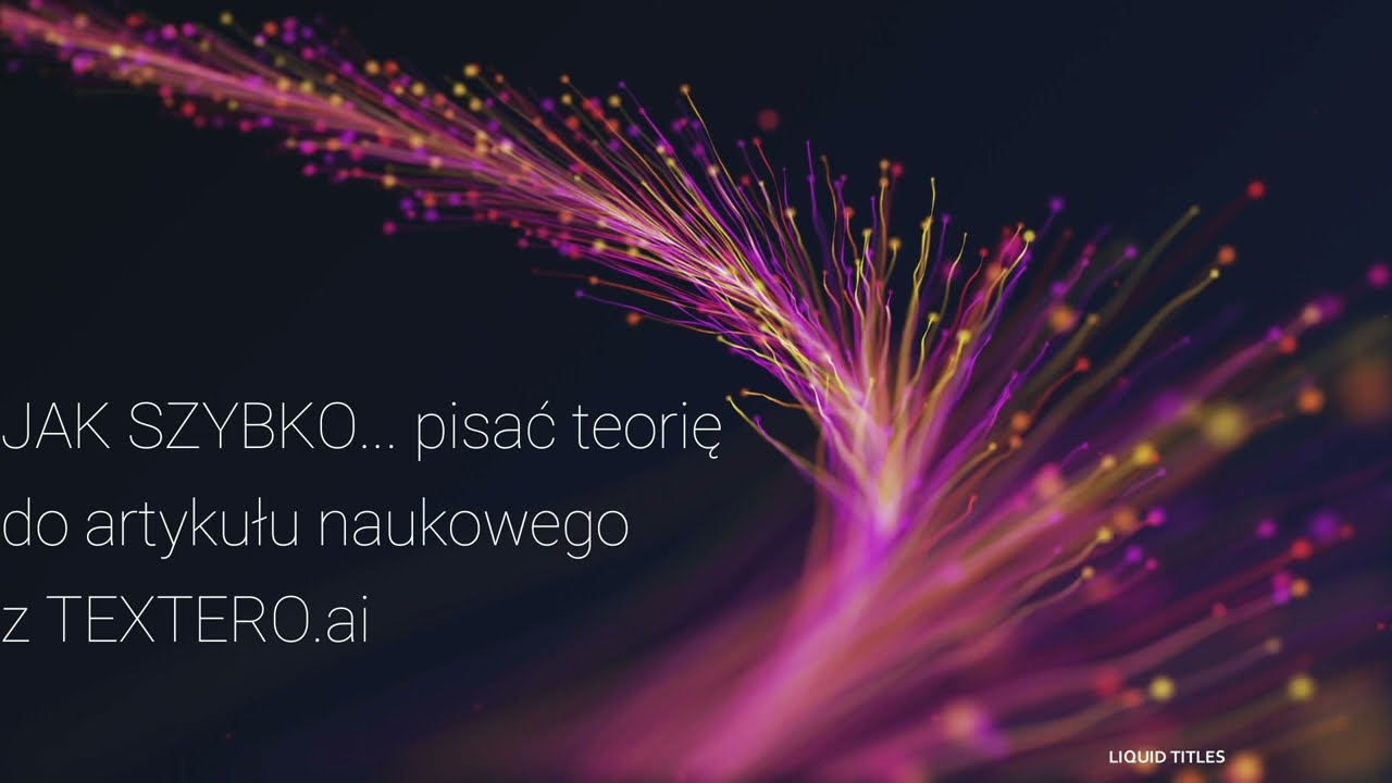 Teoria do artykułu naukowego z Textero.ai
