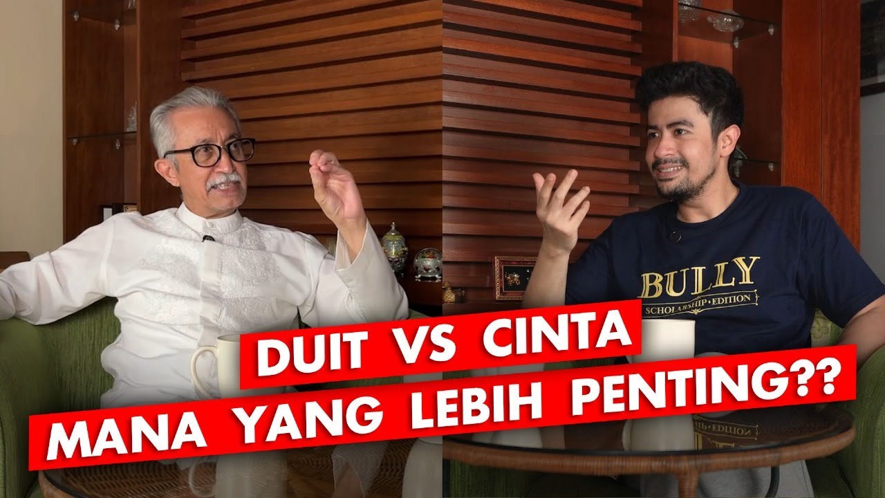 MANA YANG LEBIH PENTING, DUIT ATAU CINTA??