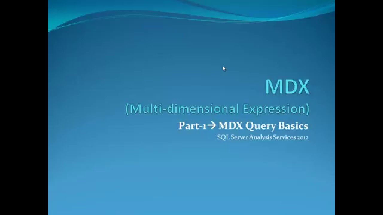 MDX-Part-1-MDX Query Basics