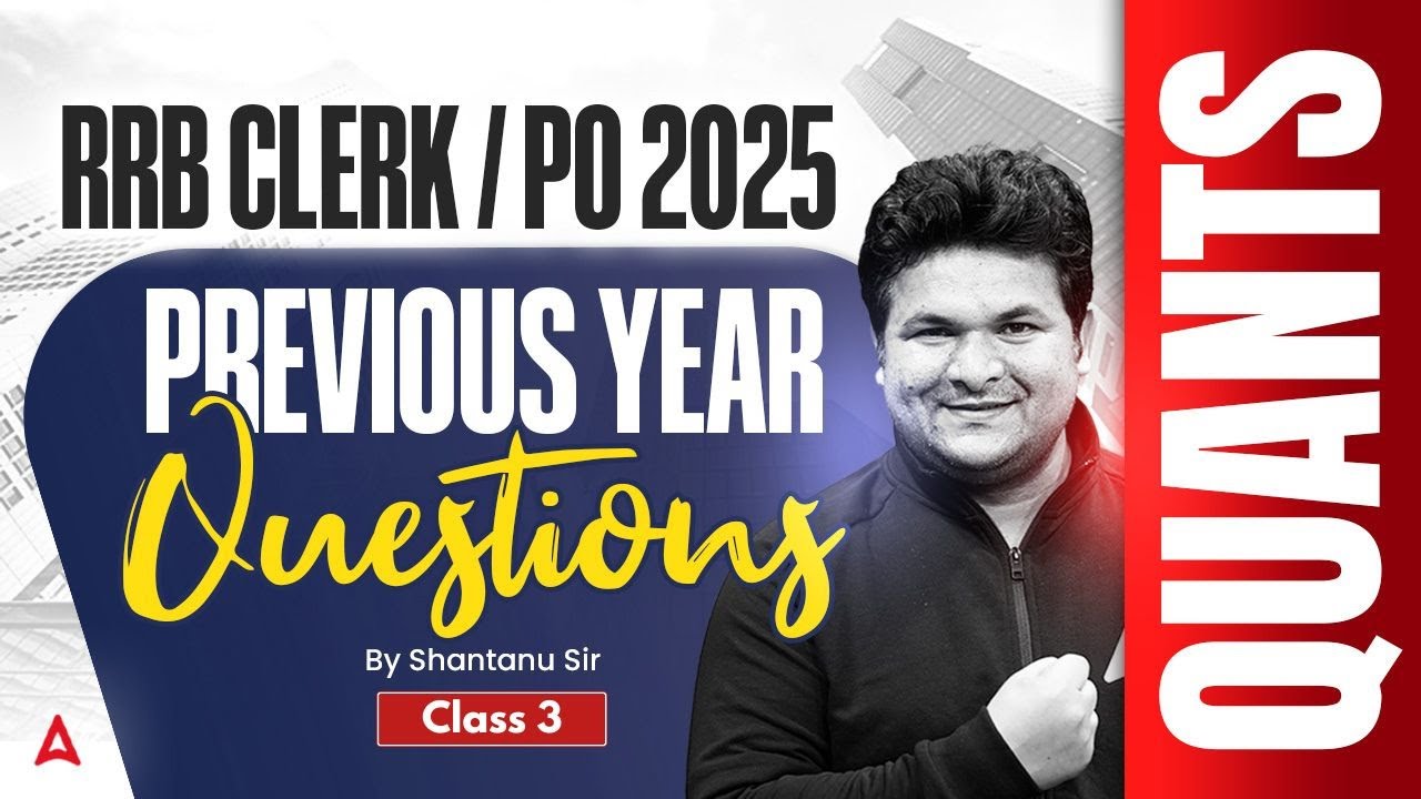IBPS RRB PO & Clerk 2025 | Quant Most Repeated Questions #3 | IBPS RRB Gramin Bank quant Practice🔥