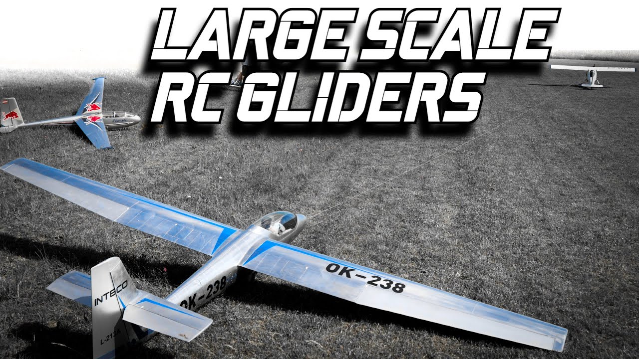 LARGE SCALE RC GLIDERS - RC glider towing -  RC airplane -  RC GIANT SAILPLANE - World's BEST HOBBY